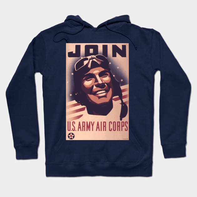 Vintage US Army Air Corps Recruiting Poster - Smiling Pilot Hoodie by Naves